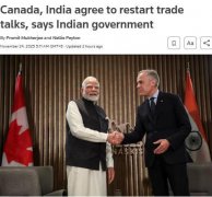 外媒：加拿大印度同意启动全面经济伙伴关系协定谈判
